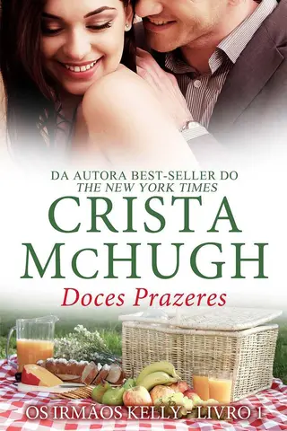 Cover of Doces Prazeres (Os Irmãos Kelly Livro 1)