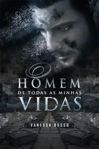 Cover of O Homem de Todas as Minhas Vidas(Oficial)