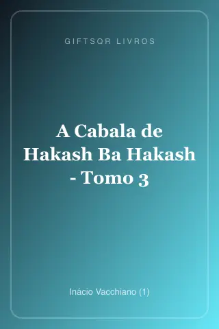 Cover of A Cabala de Hakash Ba Hakash - Tomo 3 - Inácio Vacchiano (1)