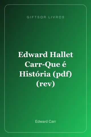 Cover of Edward Hallet Carr-Que é História (pdf) (rev)