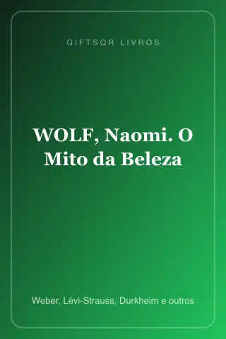 Cover of WOLF, Naomi. O Mito da Beleza