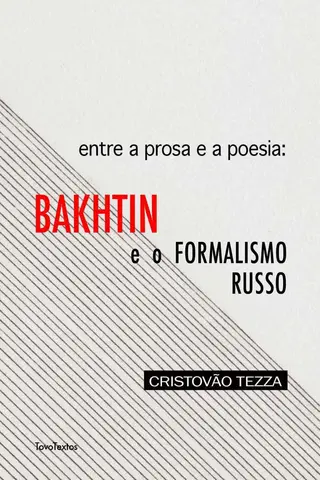 Cover of Entre a prosa e a poesia: Bakhtin e o formalismo russo
