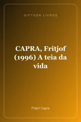 Cover of CAPRA, Fritjof (1996) A teia da vida
