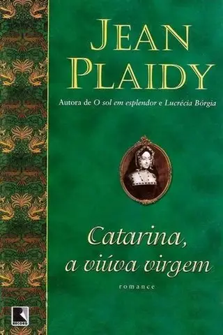 Cover of Catarina, A Viúva Virgem