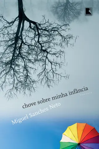 Cover of Chove sobre minha infância