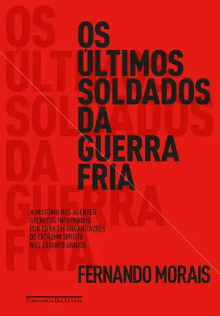 Cover of Os Últimos Soldados da Guerra Fria