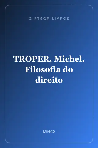 Cover of TROPER, Michel. Filosofia do direito