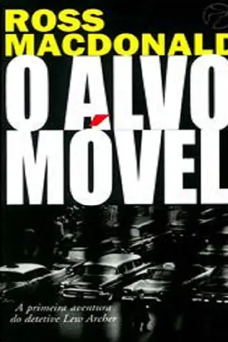 Cover of O Alvo Móvel