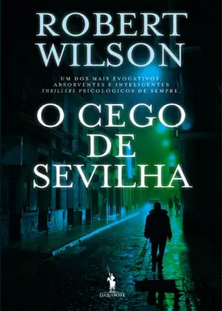 Cover of O Cego de Sevilha - Robert Wilson