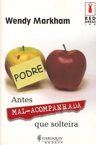 Cover of Antes mal-acompanhada que solteira