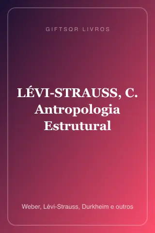 Cover of LÉVI-STRAUSS, C. Antropologia Estrutural