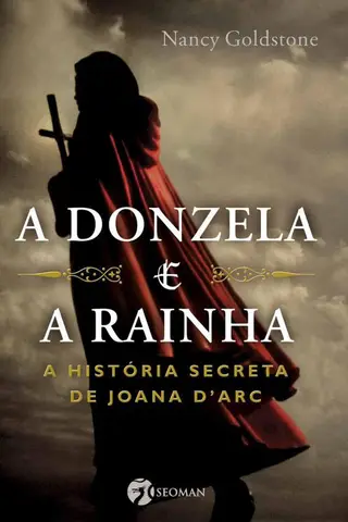 Cover of Donzela e a Rainha, A
