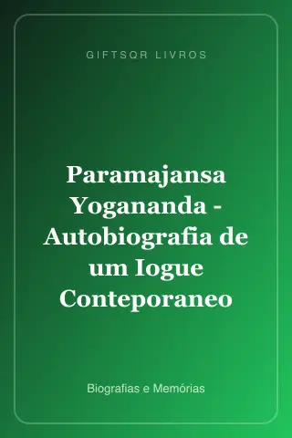 Cover of Paramajansa Yogananda - Autobiografia de um Iogue Conteporaneo