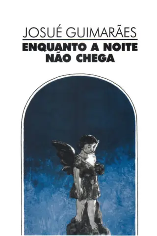 Cover of Enquanto a Noite Não Chega