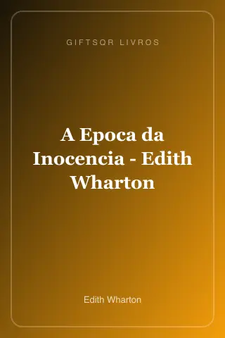Cover of A Epoca da Inocencia - Edith Wharton