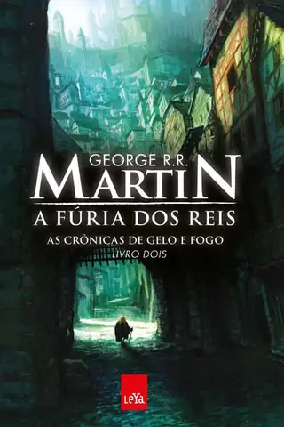 Cover of A Fúria dos Reis - As Crônicas de Gelo e Fogo