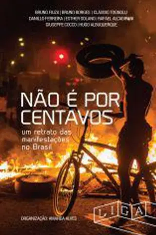 Cover of Não é por centavos: um retrato das manifestações no Brasil