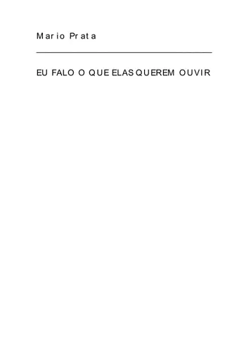 Cover of Eu falo o que elas querem ouvir