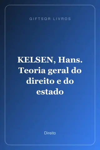 Cover of KELSEN, Hans. Teoria geral do direito e do estado