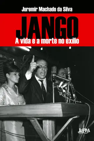 Cover of Jango: a vida e a morte no exílio