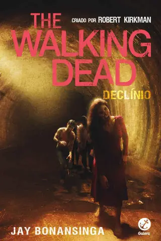 Cover of Declínio (The Walking Dead Livro 5)