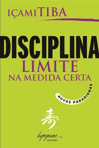 Cover of Disciplina, Limite na Medida Certa