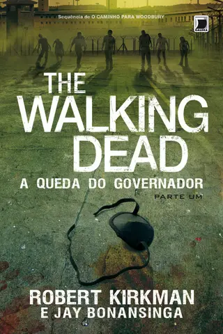Cover of The Walking Dead: A Queda do Governador