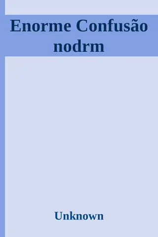 Cover of Enorme Confusão nodrm