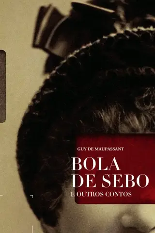 Cover of Bola de Sebo e Outros Contos