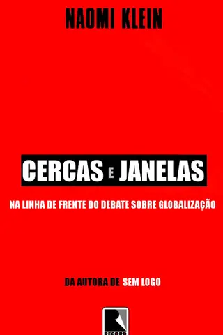 Cover of Cercas e Janelas: Na Linha De Frente Do Debate Sobre Globalização