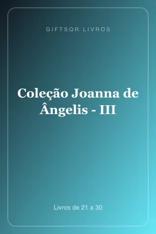 Cover of Coleção Joanna de Ângelis - III - Livros de 21 a 30