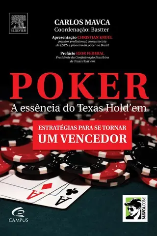 Cover of Poker - a Essência do Texas Hold' Em