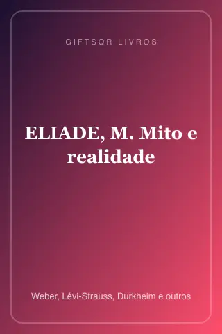Cover of ELIADE, M. Mito e realidade
