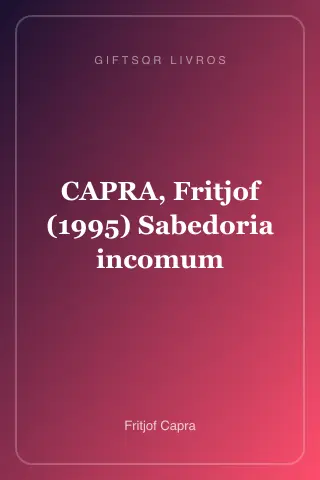 Cover of CAPRA, Fritjof (1995) Sabedoria incomum