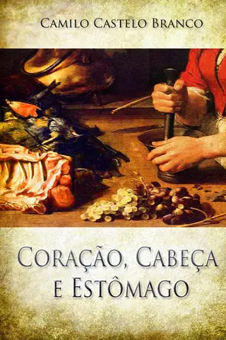 Cover of Coração, Cabeça e Estômago
