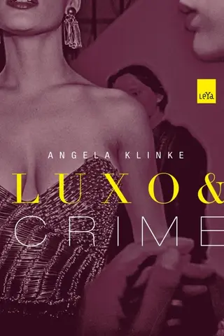 Cover of Luxo e Crime