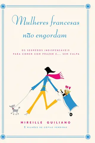 Cover of Mulheres francesas não engordam