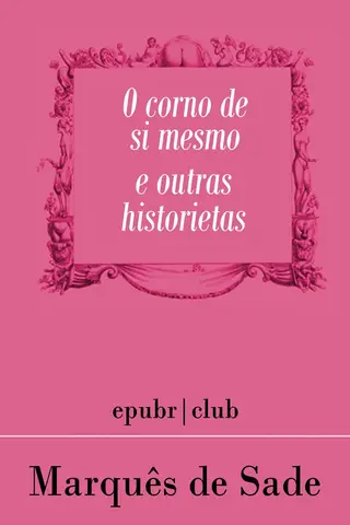 Cover of O corno de si mesmo e outras historietas
