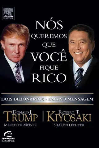 Cover of Nós Queremos Que Você Fique Rico