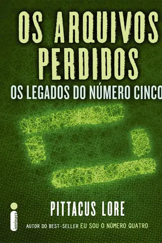 Cover of Os arquivos perdidos: Os legados do Número Cinco