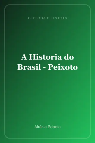 Cover of A Historia do Brasil - Peixoto