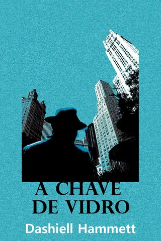 Cover of A CHAVE DE VIDRO