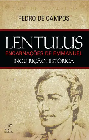 Cover of Lentulus - Encarnações de Emmanuel