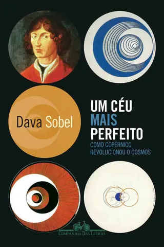 Cover of Um céu mais perfeito – Como Copérnico revolucionou o Cosmos