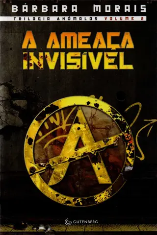 Cover of [Anômalos 2]A Ameaca Invisivel