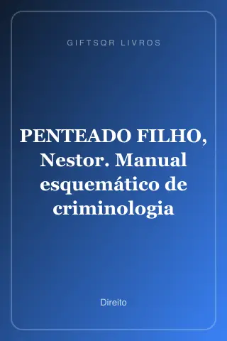Cover of PENTEADO FILHO, Nestor. Manual esquemático de criminologia