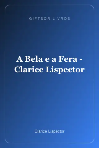 Cover of A Bela e a Fera - Clarice Lispector