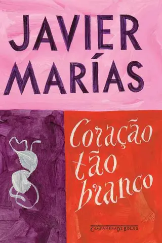 Cover of Coracao Tao Branco (Ed De Bolso) - Corazon Tan Bla (Em Portugues Do Brasil)