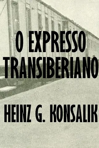 Cover of O Expresso Transiberiano