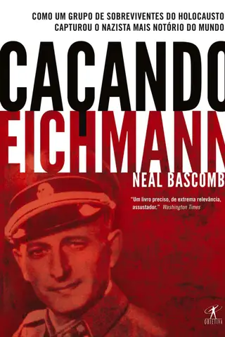 Cover of Caçando Eichmann